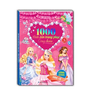 1000 hình dán trang phục công chúa - Công chúa hoa lệ - tái bản