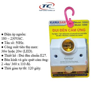Đui đèn cảm ứng hồng ngoại Kawasan - SS682 - Tự động tắt mở đèn