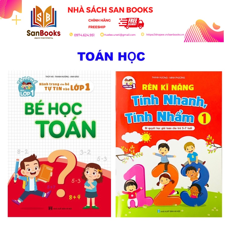 Combo Bé Học Toán và Rèn Kỹ Năng Tính Nhanh, Tính Nhẩm 1 - Hành Trang Cho Bé TỰ TIN vào lớp 1 (2 quyển)