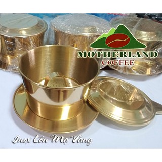 Phin cafe inox lớn mạ vàng pha 150g bột cà phê