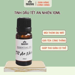 Tinh dầu tết an nhiên