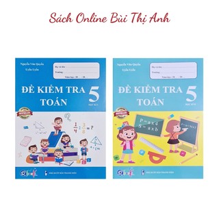 Sách - đề kiểm tra toán 5 học kì i + ii