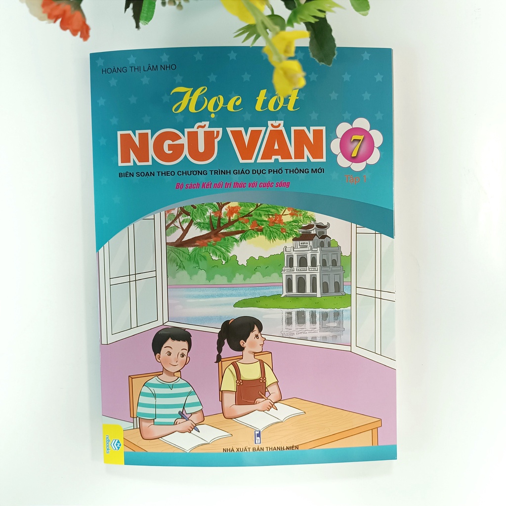 Sách - Học Tốt Ngữ Văn Lớp 7 - Tập 1 - Biên soạn theo CT GDPT mới (Bộ sách Kết Nối) - ndbooks