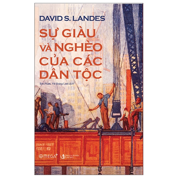 Sách - Sự Giàu Và Nghèo Của Các Dân Tộc (Tái Bản) ( AP)