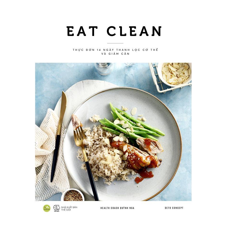 Sách Eat Clean - Thực Đơn 14 Ngày Thanh Lọc Cơ Thể Và Giảm Cân - BẢN QUYỀN