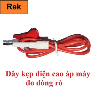 Dây đo điện cao áp máy đo dòng rò RK20