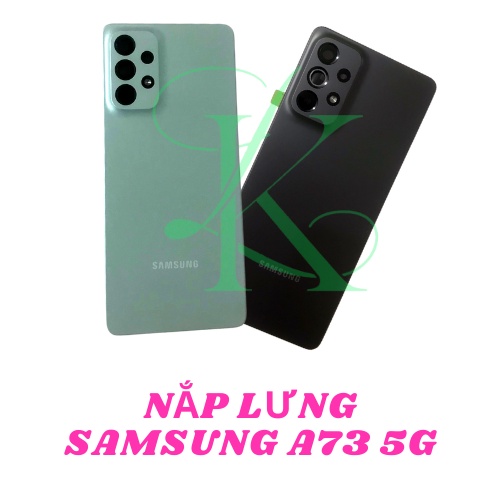 Nắp lưng samsung a73 5g zin