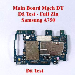 Main board mạch điện thoại samsung a750 đã test full zin