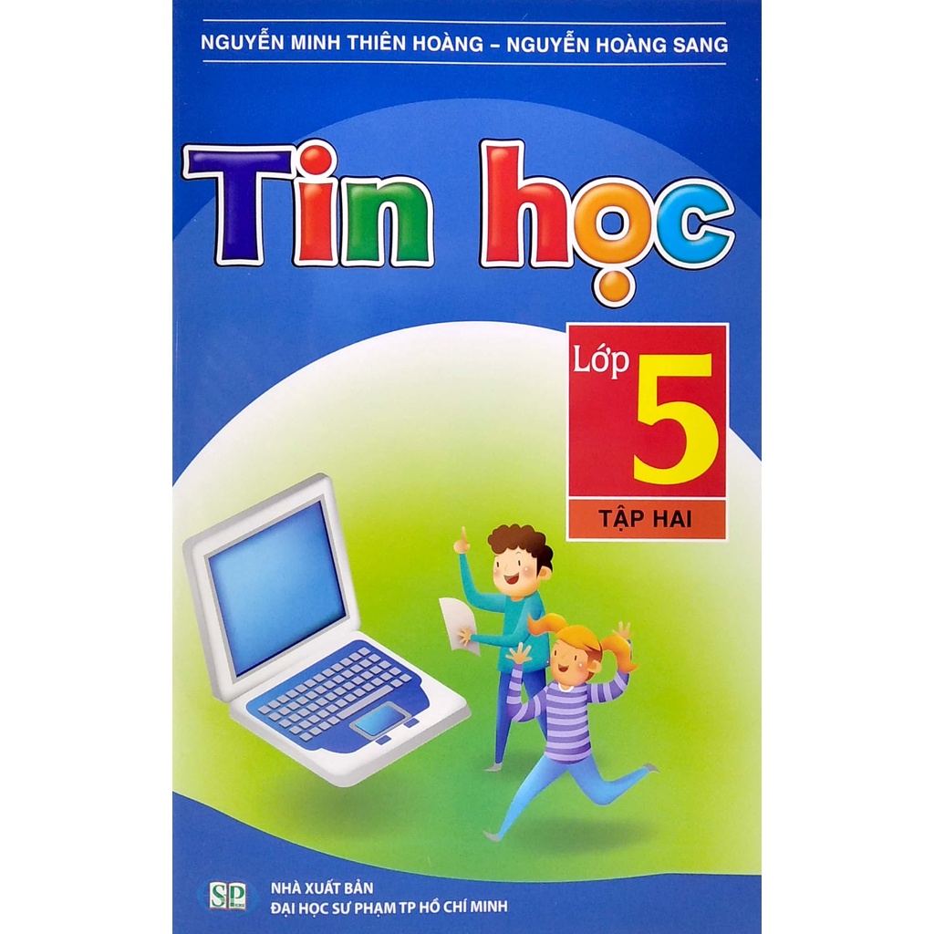 Sách Tin Học Lớp 5 - Tập 2