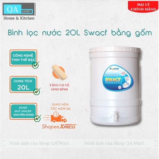 [ Chỉ giao HCM] Bình lọc nước 20L Swacf bằng gốm lọc sạch 99,99% dễ sử dụng tiết kiệm chi phí dễ dàng vệ sinh