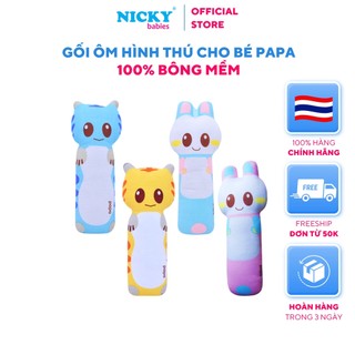 Gối ôm hình thú cho bé Papa, 100% bông mềm, hình đáng yêu, Thái Lan Chất liệu cao cấp