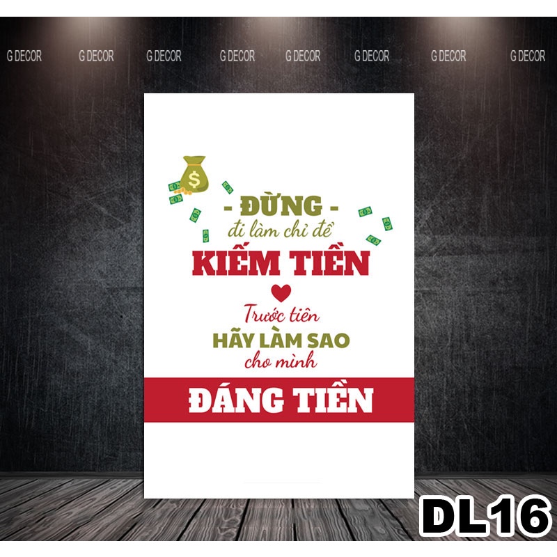 Tranh khung gỗ slogan tạo động lực cực mạnh DL16, tranh treo phòng học làm việc, công ty, văn phòng