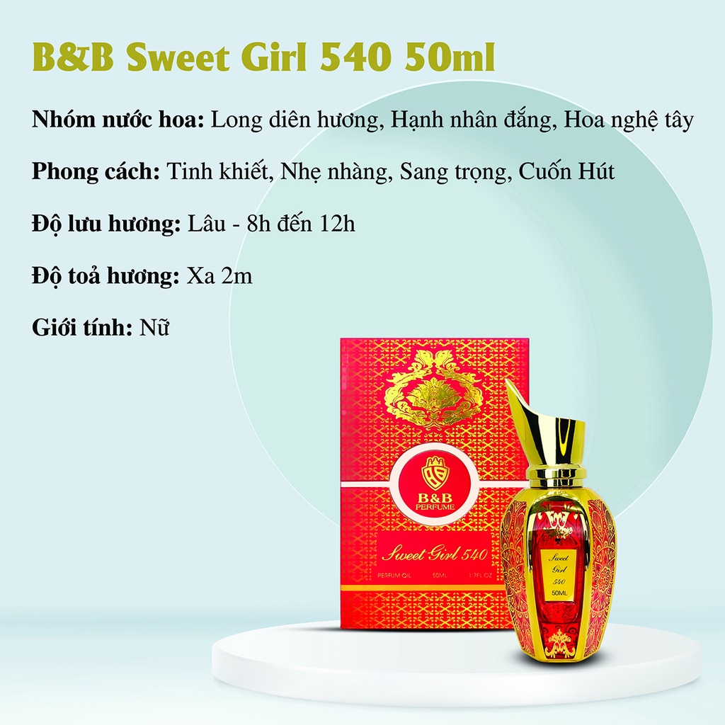 Tinh dầu nước hoa nữ B&B Sweet Girl 540 50ml lưu hương cực lâu phong cách Pháp