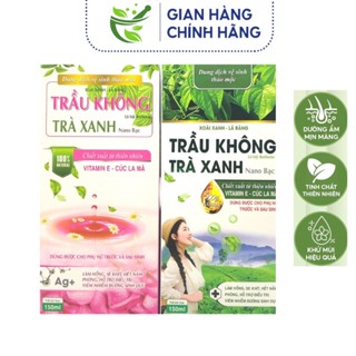 Giá tốt, thảo dược, dịu nhẹ cho da) Dung dịch vệ sinh phụ nữ Trầu không trà xanh Nano bạc 150ml
