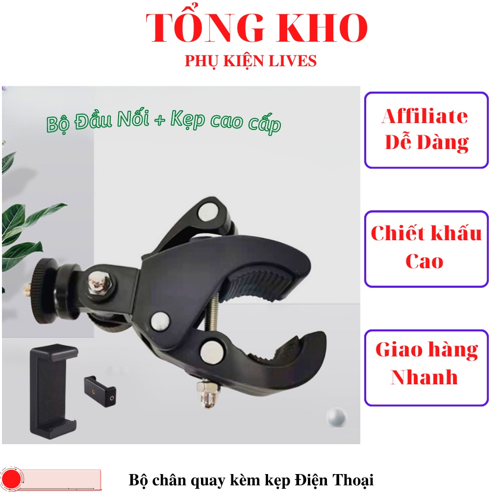 Kẹp Điện Thoại Gắn Vào Tripod, Thân Đèn Livestream hỗ trợ livestream , quay tiktok , quay video chụp ảnh