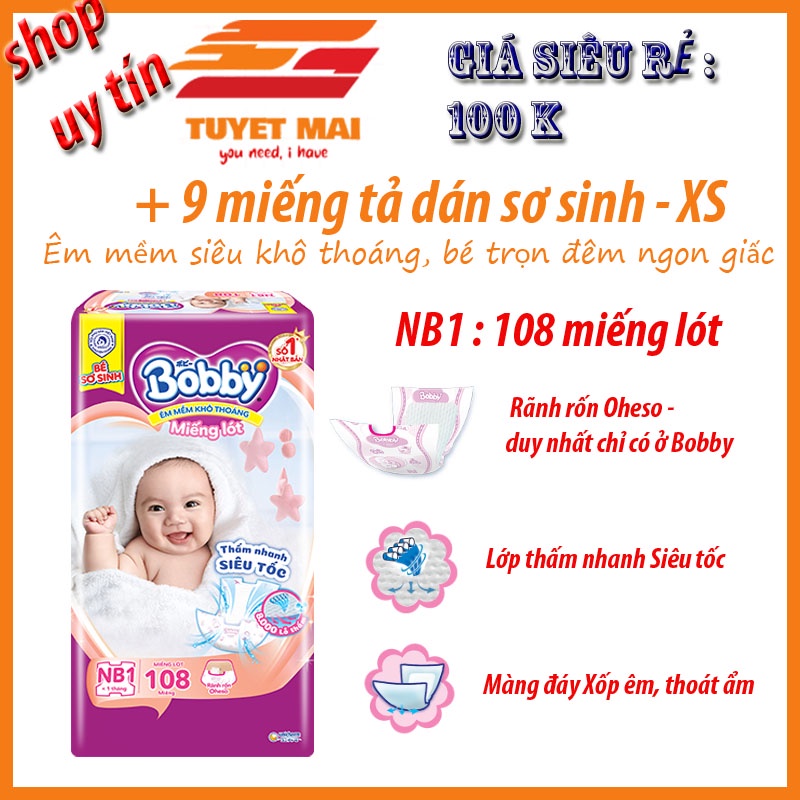 Tã Dán, Miếng Lót Sơ Sinh Bobby Newbon 1 108 miếng, tặng 9 miếng tã dán