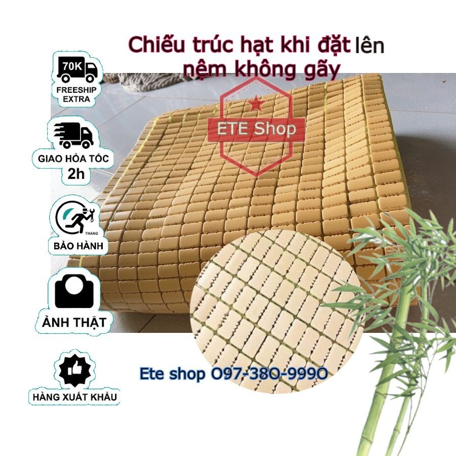 Chiếu trúc 1m6, chiếu trúc 1m8, nằm mát, nhiều màu, điều hòa nằm mát, hạt khít, bền, sạch, an toàn