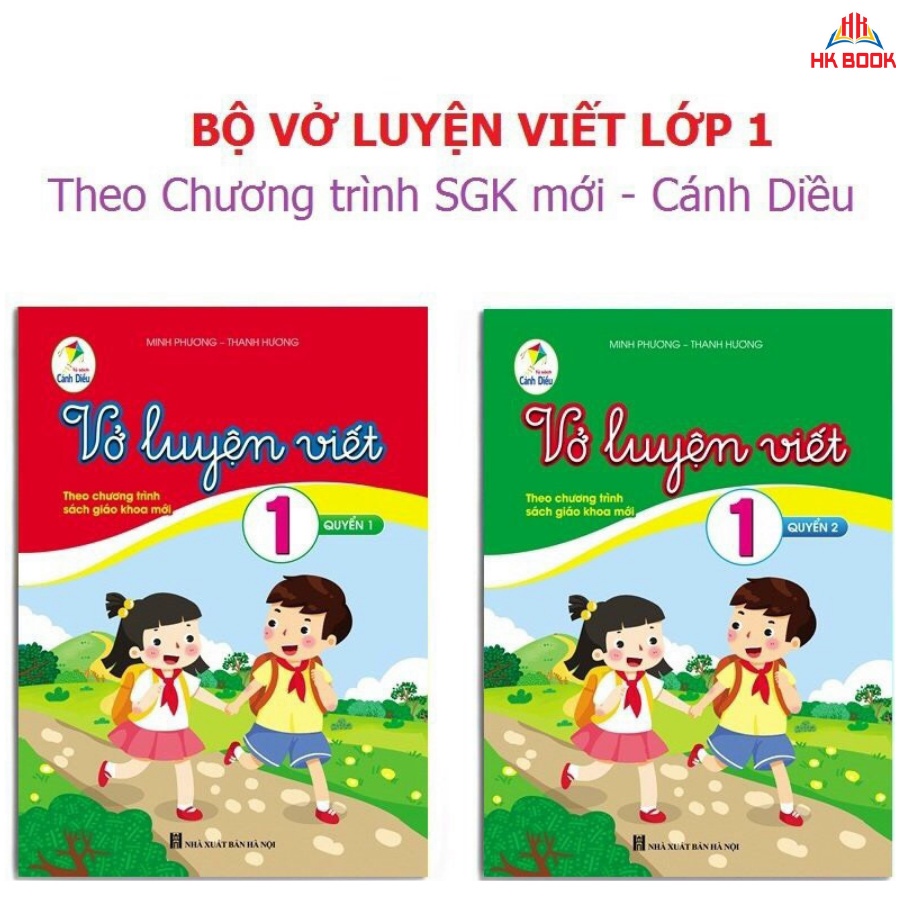 Sách - Vở luyện viết lớp 1 theo chương trình sách giáo khoa mới Cánh diều (2 quyển) NSTO