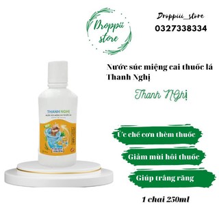 Nước súc miệng cai thuốc lá Thanh Nghị mẫu mới dung tích 250ml ( Chính Hãng )