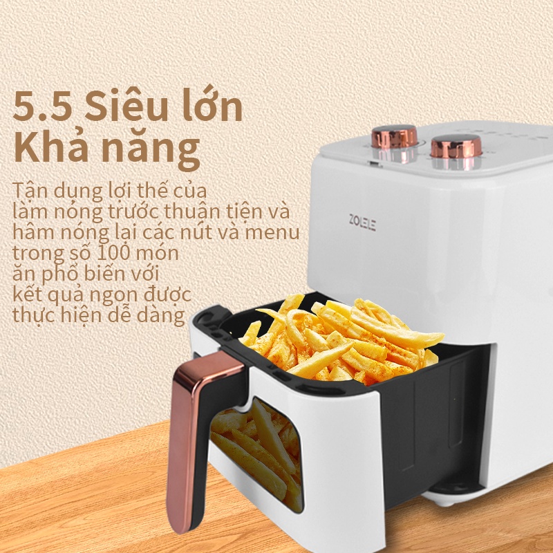 Nồi chiên không khí đa năng ZOLELE ZA003 -dung tích 5.5L ,công suất lớ