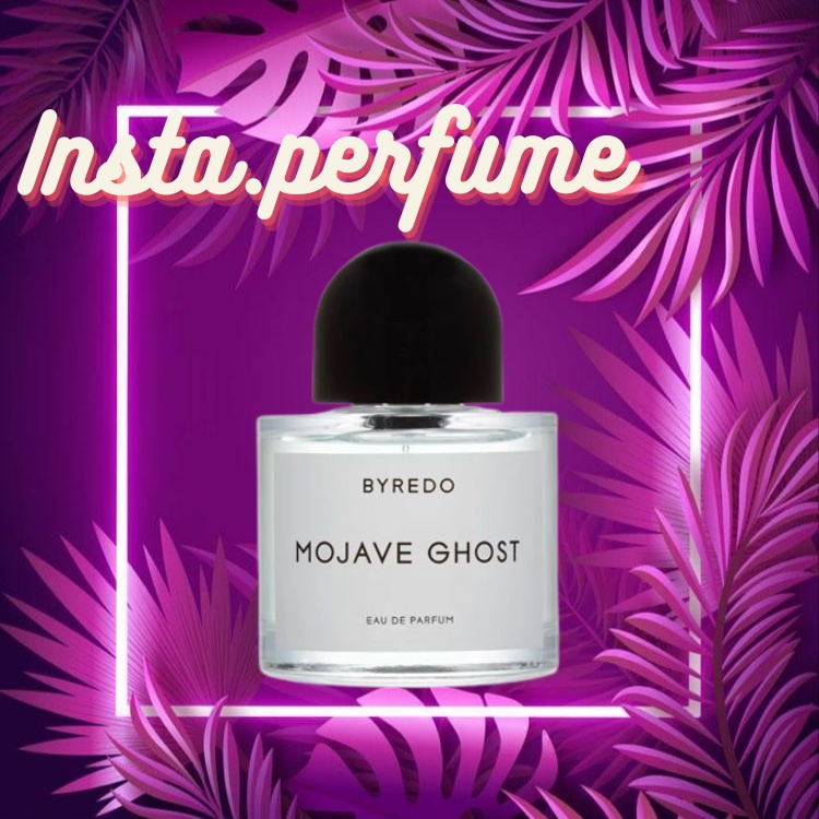 Insta.Perfume - Nước Hoa Byredo Mojave Ghost