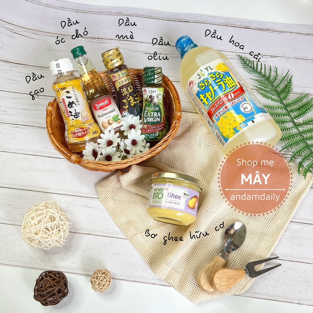 Các loại dầu hữu cơ cho bé ăn dặm - Dầu mè/ oliu/ óc chó/ gạo/ hoa cải/bơ ghee - Mẹ Mây - Ăn dặm Daily