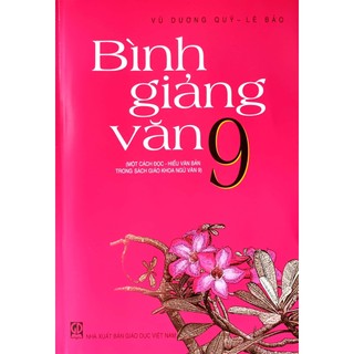 Sách - Bình giảng Văn 9 - NXB Giáo dục