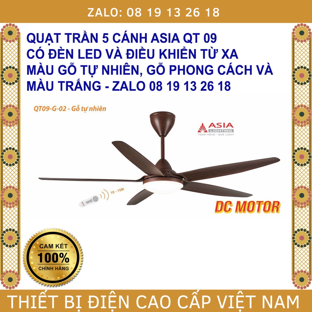 Quạt trần 5 cánh Asia QT09, có đèn led, có điều khiển từ xa, động cơ DC đảo chiều lõi đồng cao cấp