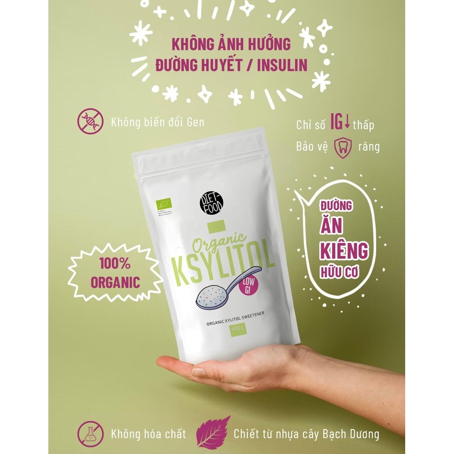 Đường ăn kiêng Xylitol  Hữu Cơ Diet Food Organic Xylitol Sweetener