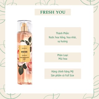 Rose - Full Size Xịt Thơm Toàn Thân Bath & Body Works (Body Mist, Lotion, Sữa tắm) - fresh you