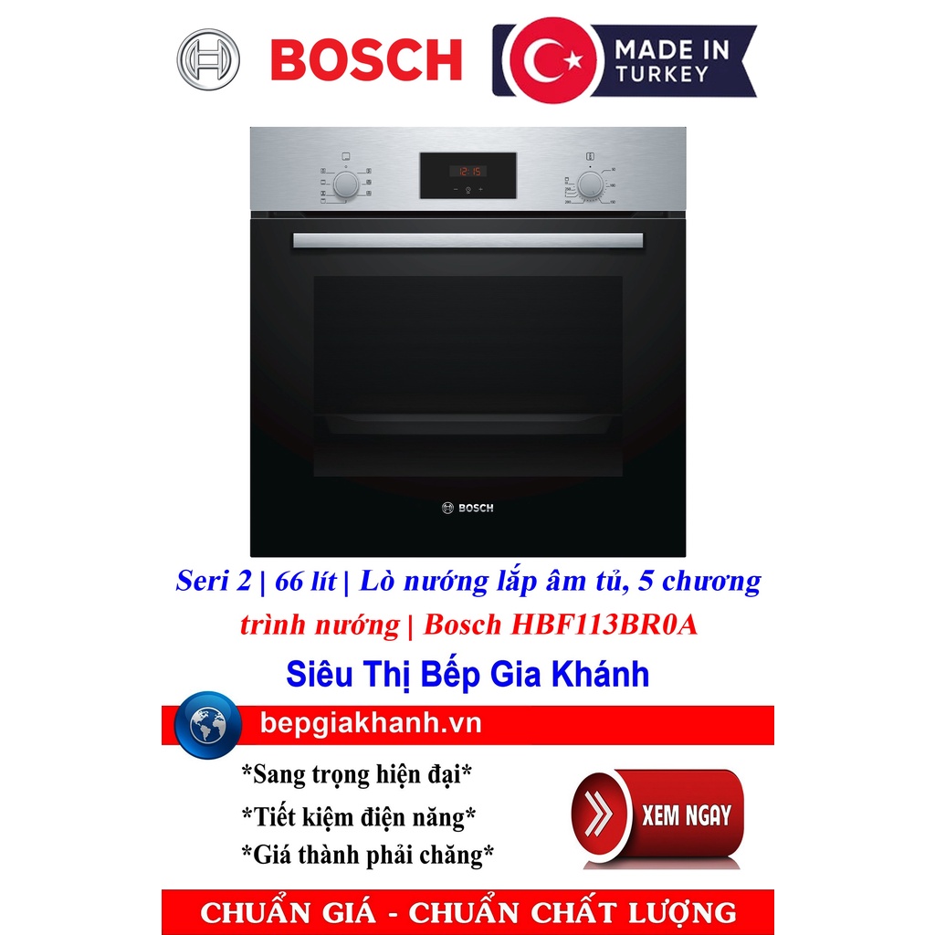 Lò nướng lắp âm tủ Bosch HBF113BR0A nướng 3D cao cấp nhập khẩu Thổ Nhĩ Kỳ