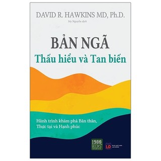 Sách bản ngã - thấu hiểu và tan biến - 1980 books - 1980books - bản quyền
