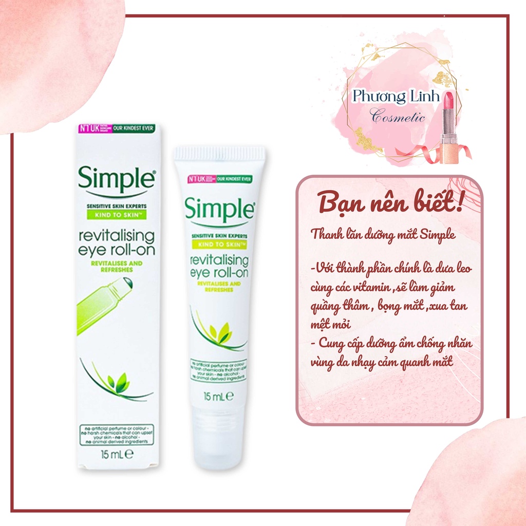 Thanh Lăn Dưỡng Mắt, Giảm Quầng Thâm Simple Kind To Eyes Revitalising 15ml PL001