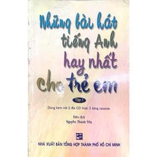 Sách - Những bài hát tiếng Anh hay nhất cho trẻ em - Tập 1