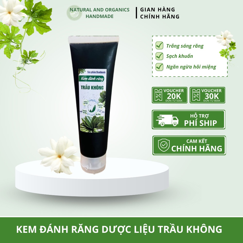 Kem Đánh Răng Dược Liệu Trầu Không 100% Thiên Nhiên, Trắng Răng, Sạch Khuẩn 100gr