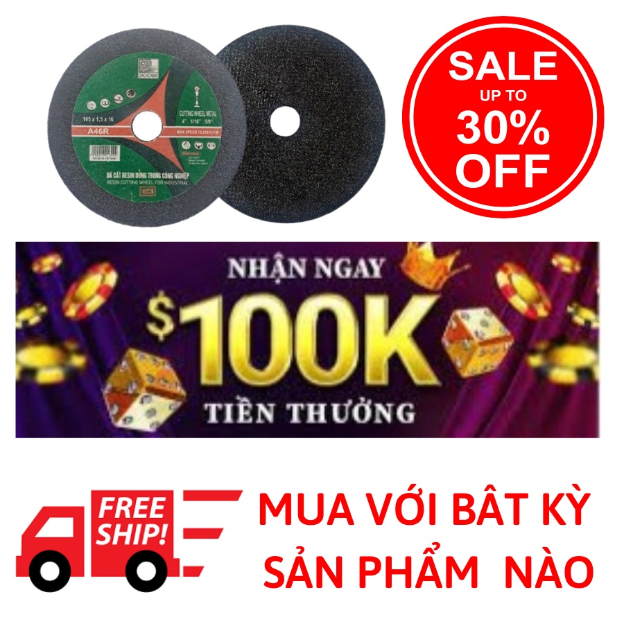 . Đá cắt sắt 100mm, cắt inox, cắt kim loại Resin hàng chính hãng.