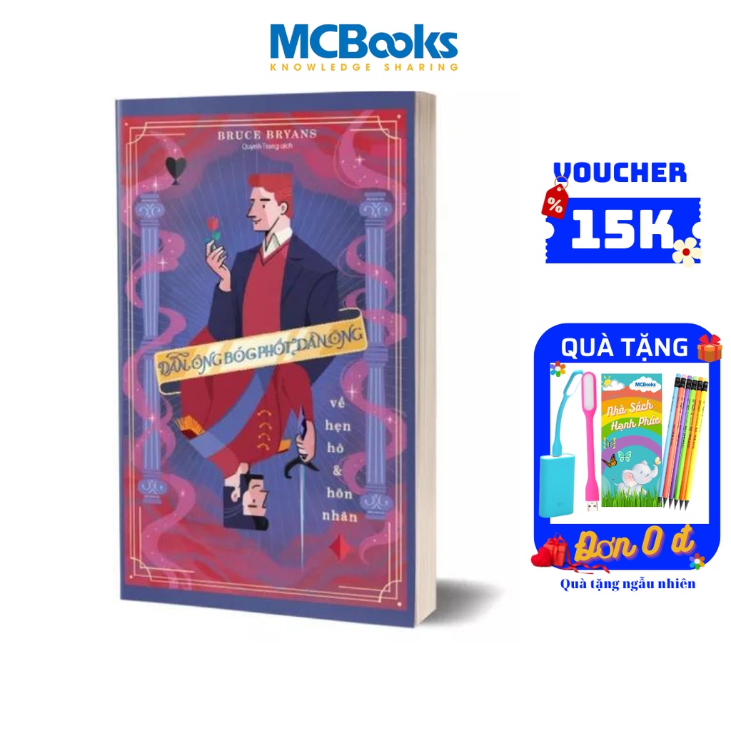 Sách hay Bizbooks - Đàn ông bóc phốt đàn ông về hẹn hò và hôn nhân