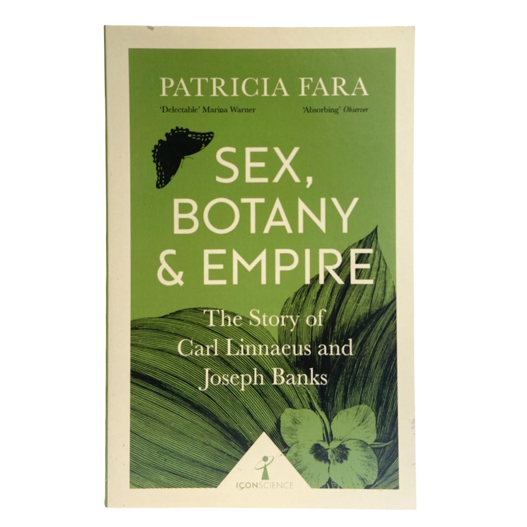 Sách - Sex, Botany and Empire (Icon Science): The Story of Carl Linnaeus and Joseph Banks