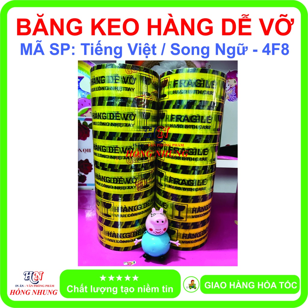 Băng keo Hàng Dễ Vỡ, Cảnh Báo - Tiếng Việt / Song ngữ