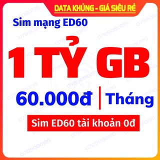 Sim mạng mobifone 4g gói ed60: 1tỷ gb/tháng - giá chỉ 60k/tháng