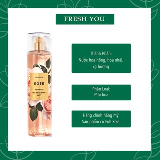 Rose - Xịt thơm toàn thân body mist Bath & Body Works khác - fresh you