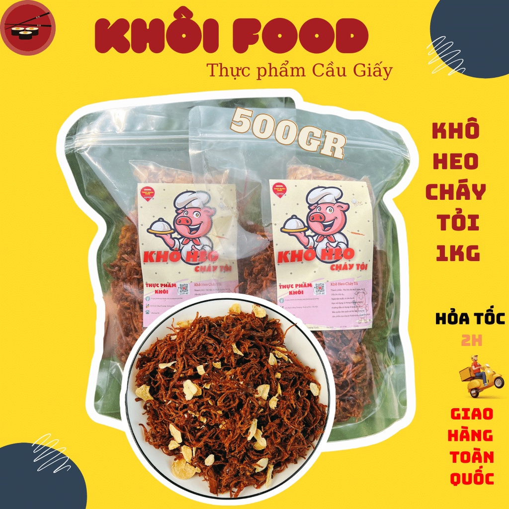 Heo khô cháy tỏi ăn vặt khô, hàng loại ngon, cay (gói 500g)