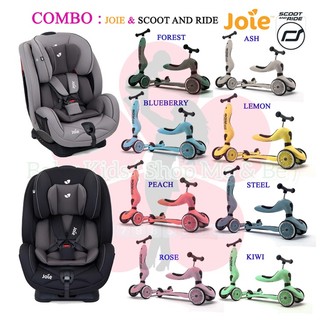 JOIE & SCOOT AND RIDE - COMBO Ghế ô tô trẻ em 0-7 tuổi và Xe chòi chân scooter 1-5 tuổi