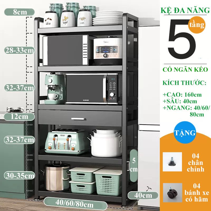 Kệ bếp đa năng với thiết kế 4- 5 tầng tiện lợi kết hợp có ngăn kéo với chân kệ có 2 kiểu chân cố định hoặc có bánh xe