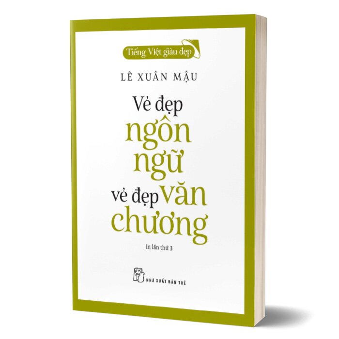 Sách - Tiếng Việt Giàu Đẹp - Vẻ Đẹp Ngôn Ngữ - Vẻ Đẹp Văn Chương | BigBuy360 - bigbuy360.vn