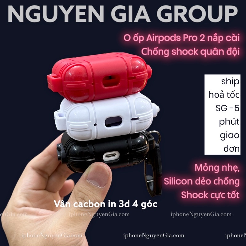 Ốp silicon airpods pro 2 chống bám dơ  chống shock quân đôik nắp cài độc lạ tại nguyễn gia group cao đạt q1