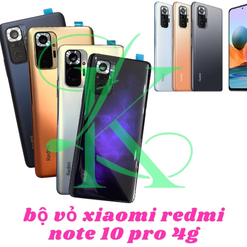 Bộ vỏ xiaomi redmi note 10 pro 4g tím , cam , đen bóng , đen nhám , xanh trắng