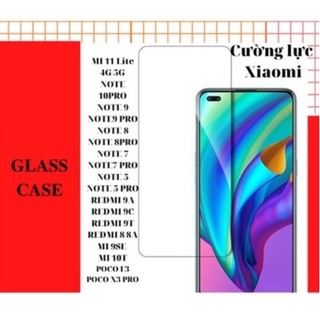 Kính cường lực xiaomi mi 11 lite/ redmi note 10 pro/ redmi note 9 pro/ redmi note 8 pro/ redmi note 9s/ redmi 9/9t/9c/9a
