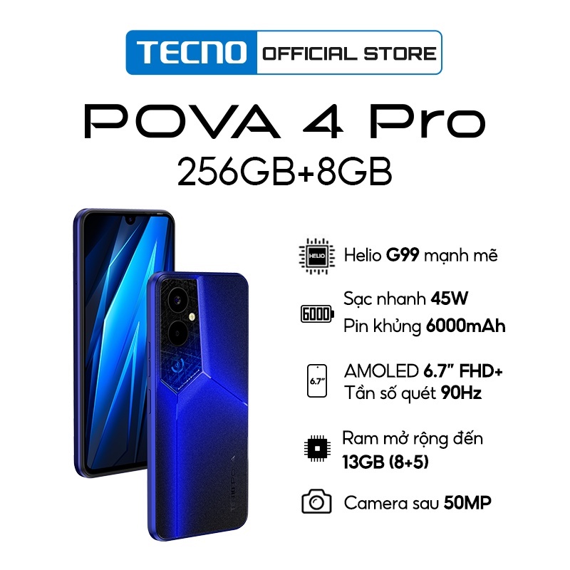 Điện thoại Gaming Tecno POVA 4 PRO 8GB/256GB - MTK G99| 6000 mAh | Sạc nhanh 45W