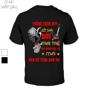 Áo tiếng chim hót đốt cháy đời trai trẻ vài đồng bạc lẻ mà bán rẻ tình anh em CH41